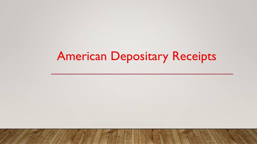 American Depositary Receipts
