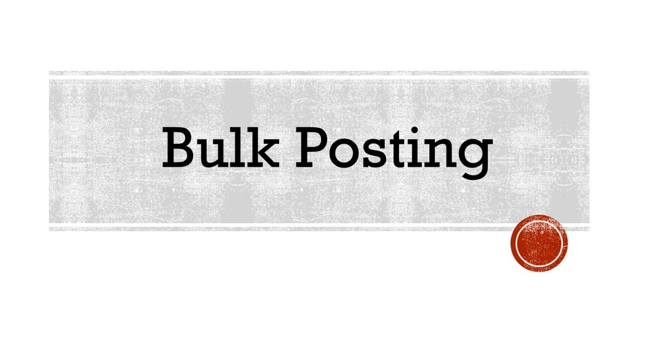 bulk posting