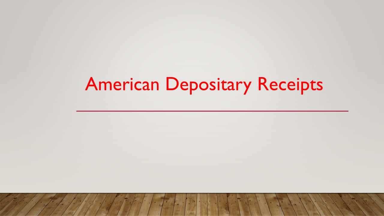 What Are American Depositary Receipts (ADR)? Its Types, Advantages & Disadvantages.